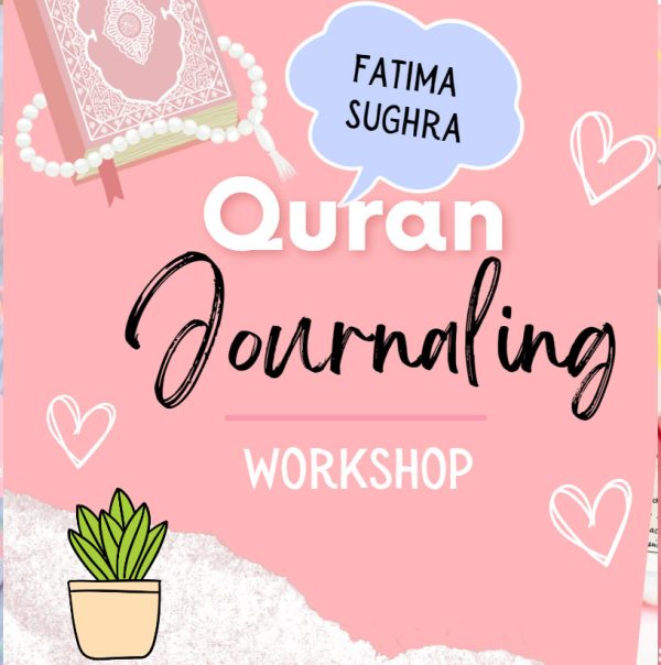 Quran Journaling by Fatima Sughra