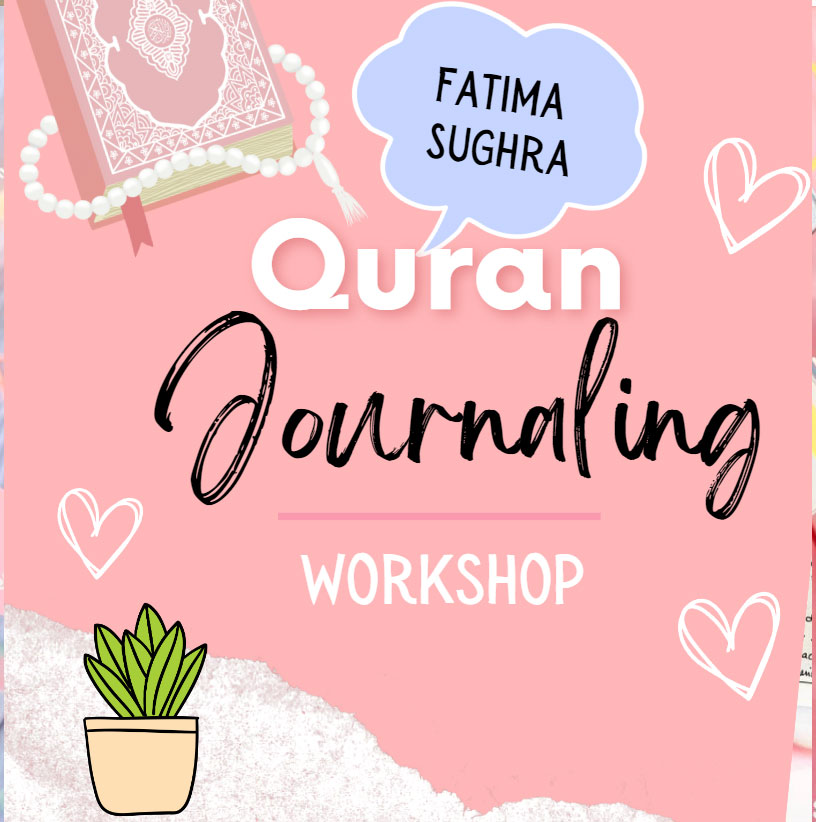 Quran Journaling by Fatima Sughra